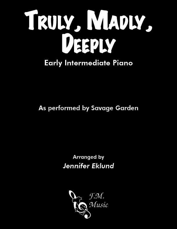 Truly, Madly, Deeply (Early Intermediate Piano)